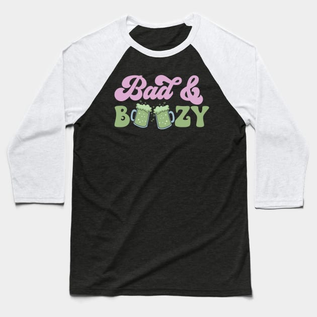 Bad and boozy Baseball T-Shirt by Fantasy Vortex